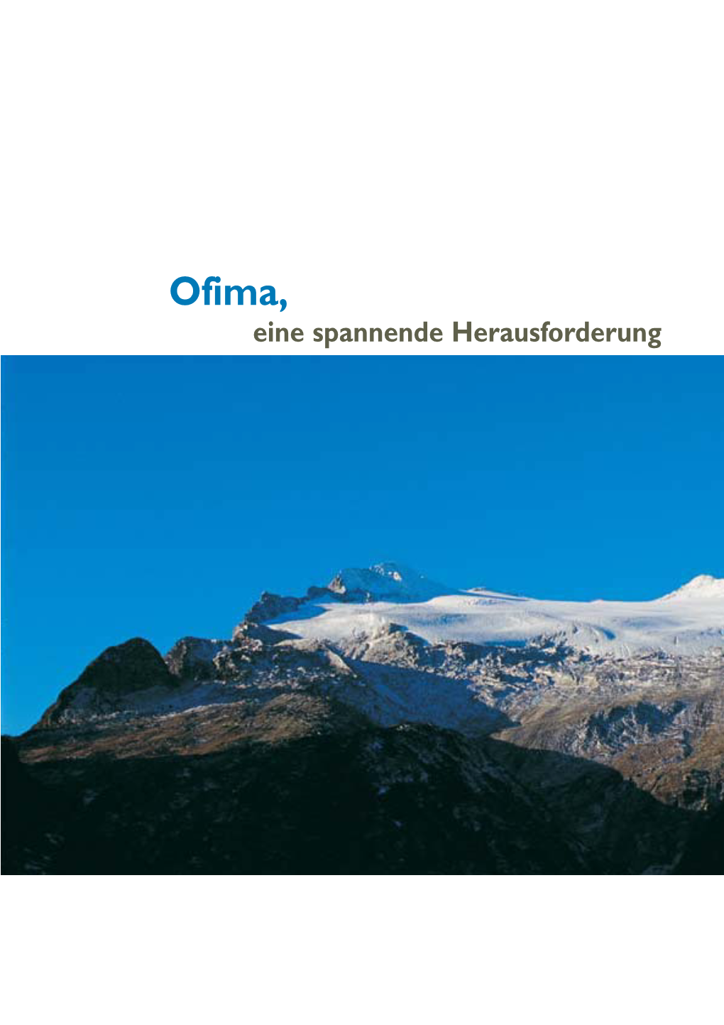 Ofima, Eine Spannende Herausforderung Energie Umweltgerecht Erzeugt