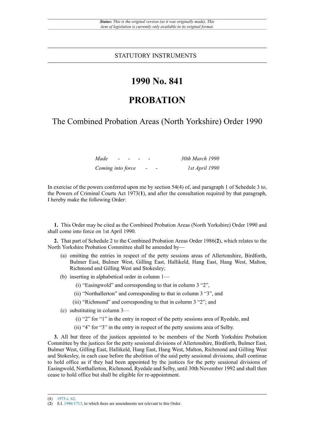 The Combined Probation Areas (North Yorkshire) Order 1990