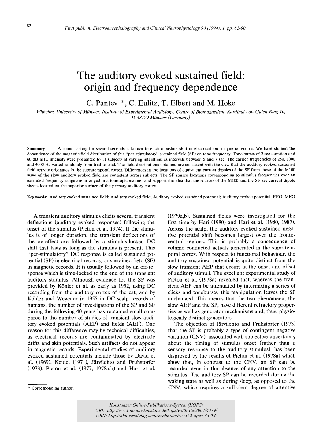 The Auditory Evoked Sustained Field: Origin and Frequency Dependence