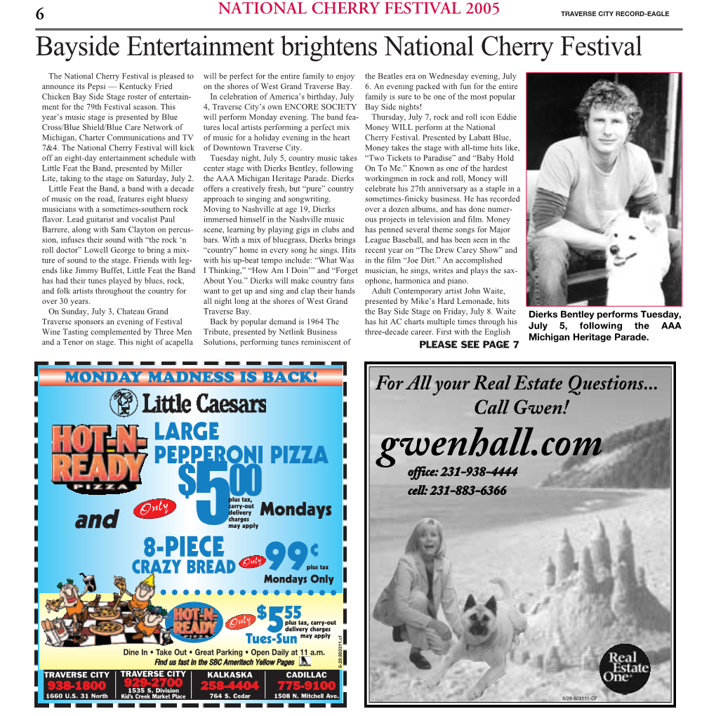 NATIONAL CHERRY FESTIVAL 2005 TRAVERSE CITY RECORD-EAGLE Bayside Entertainment Brightens National Cherry Festival