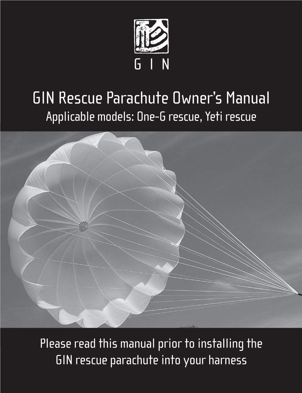 GIN Rescue Parachute Owner's Manual