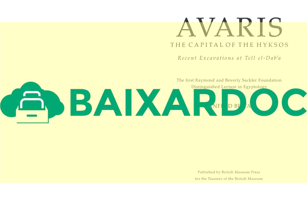 Avaris: Capital of the Hyksos | Manfred Bietak