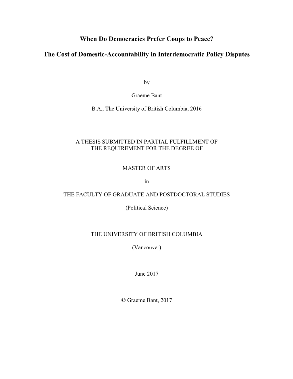 When Do Democracies Prefer Coups to Peace? the Cost of Domestic-Accountability in Interdemocratic Policy Disputes