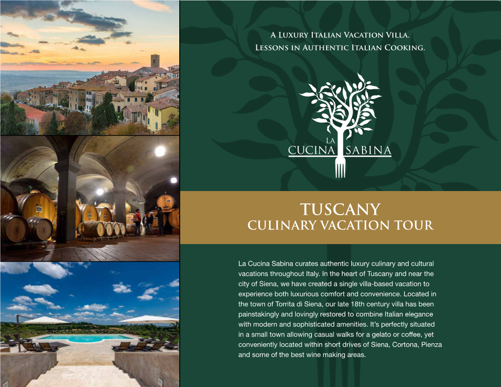 Tuscany Culinary Vacation Tour