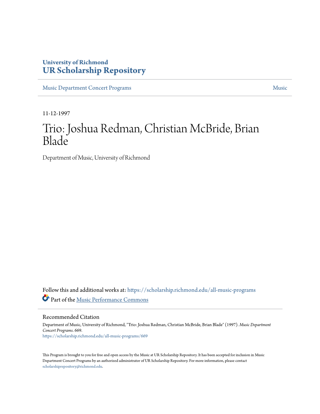 Joshua Redman, Christian Mcbride, Brian Blade Department of Music, University of Richmond