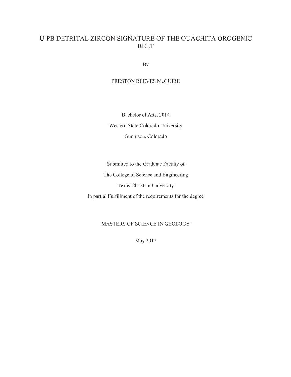 U-Pb Detrital Zircon Signature of the Ouachita Orogenic Belt