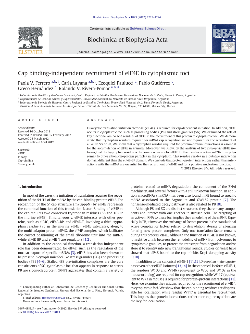 Cap Binding-Independent Recruitment of Eif4e to Cytoplasmic Foci