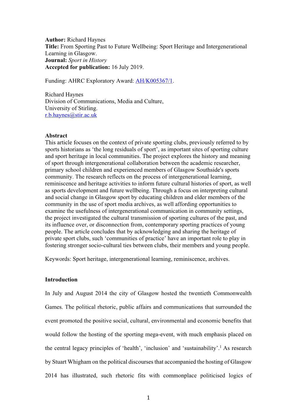 Richard Haynes Title: from Sporting Past to Future Wellbeing: Sport Heritage and Intergenerational Learning in Glasgow