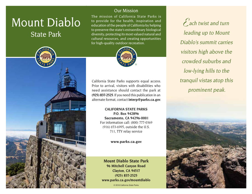 Mount Diablo State Park 96 Mitchell Canyon Road Clayton, CA 94517 (925) 837-2525