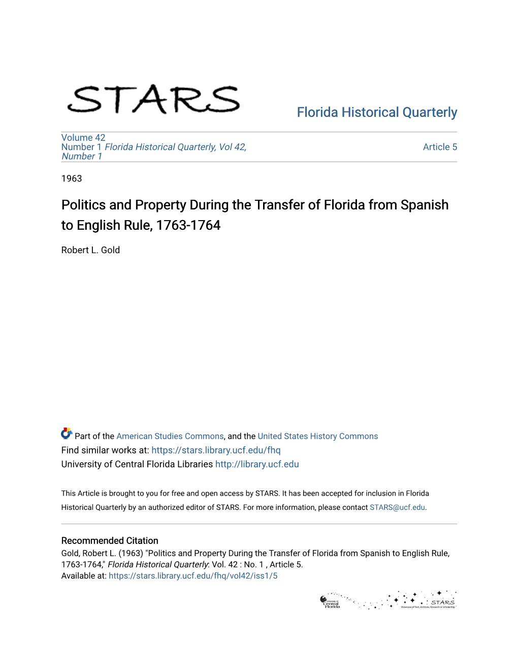 Politics and Property During the Transfer of Florida from Spanish to English Rule, 1763-1764