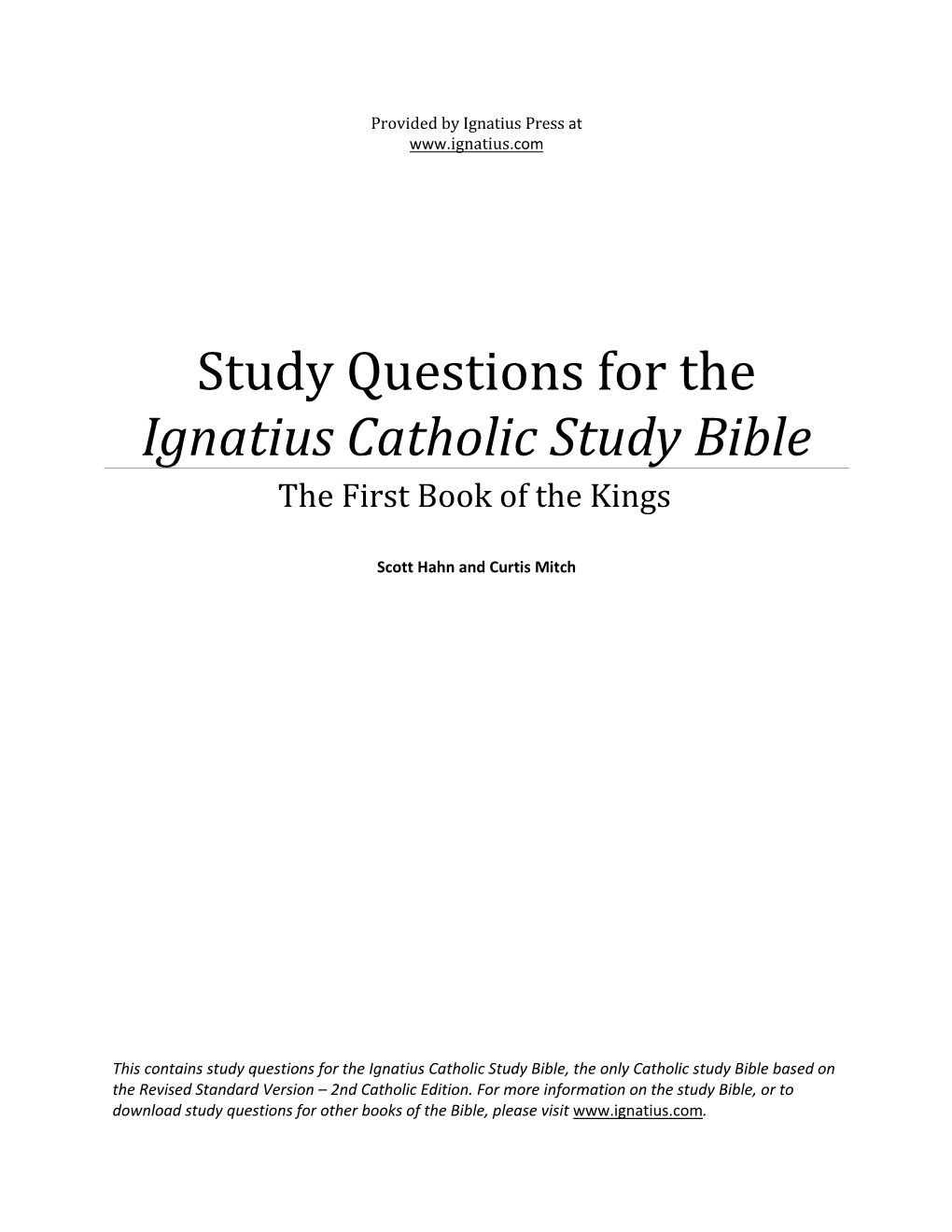 Study Questions for the Ignatius Catholic Study Bible The