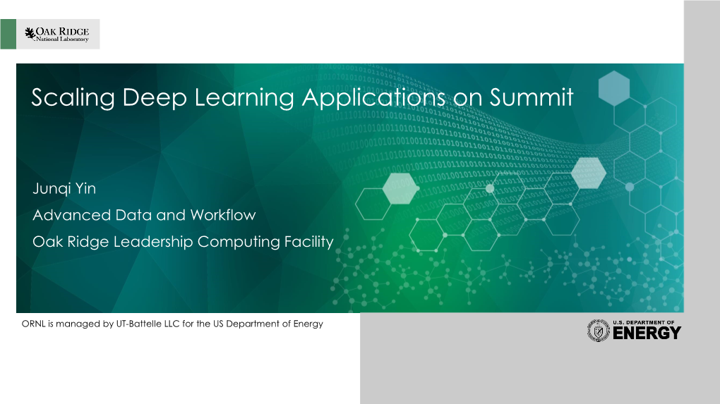 Scaling Deep Learning Applications on Summit