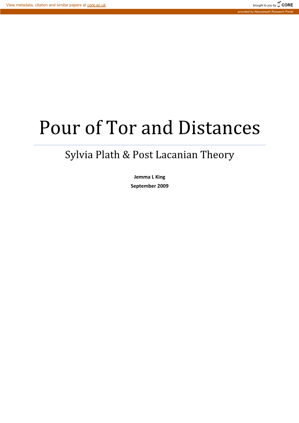 Pour of Tor and Distances Sylvia Plath & Post Lacanian Theory