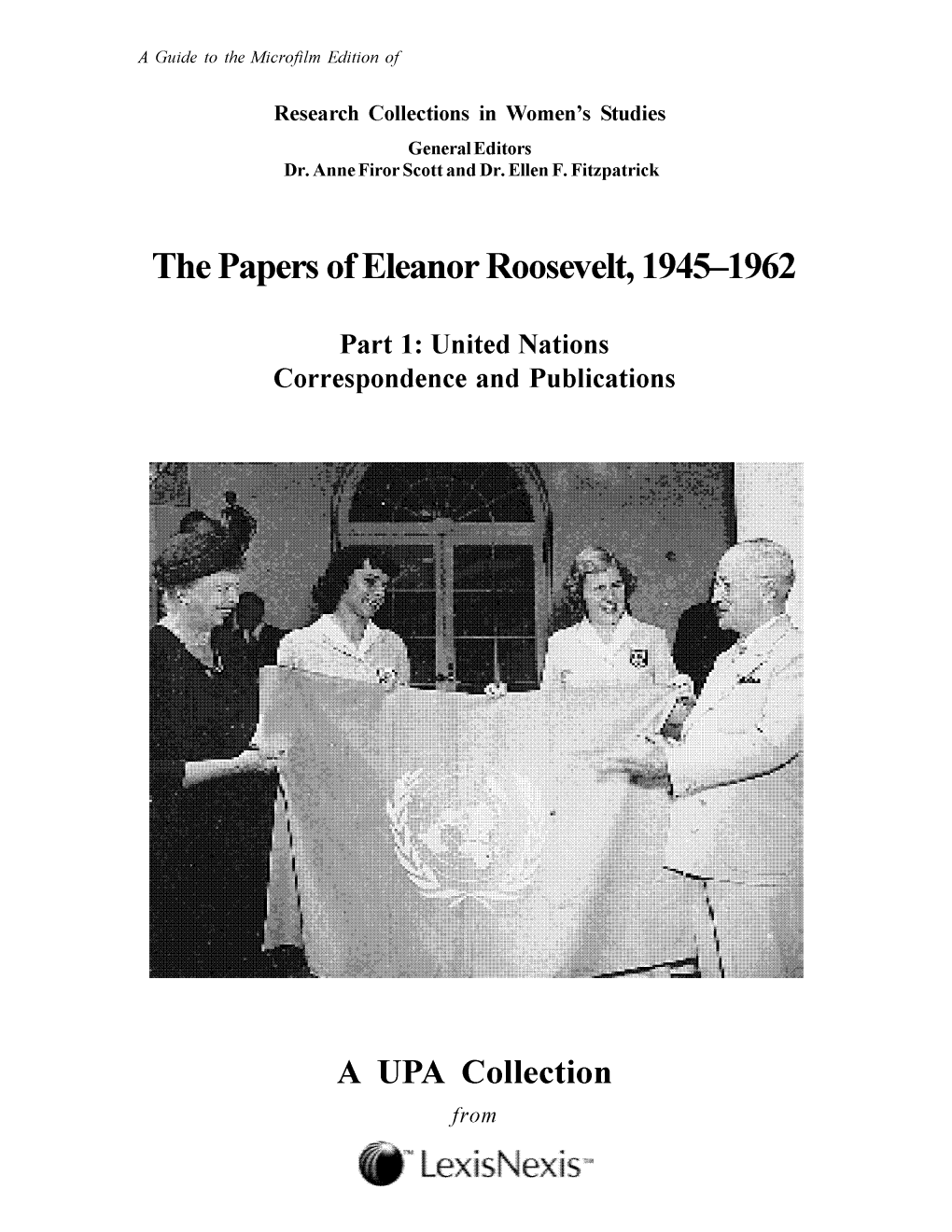 The Papers of Eleanor Roosevelt, 1945-1962