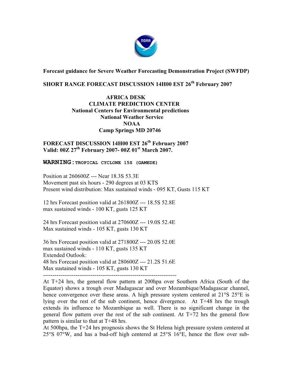 Forecast Guidance for Severe Weather Forecasting Demonstration Project (SWFDP)