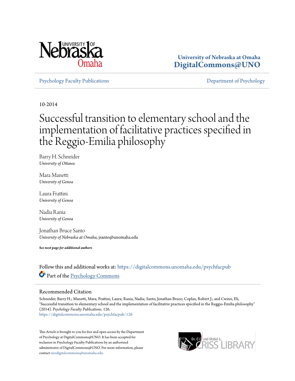 Successful Transition to Elementary School and the Implementation of Facilitative Practices Specified in the Reggio-Emilia Philosophy Barry H