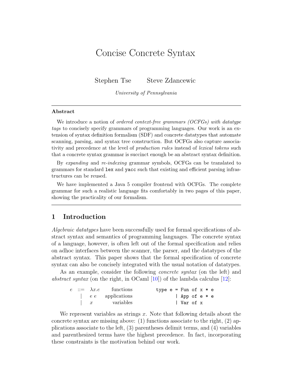 Concise Concrete Syntax