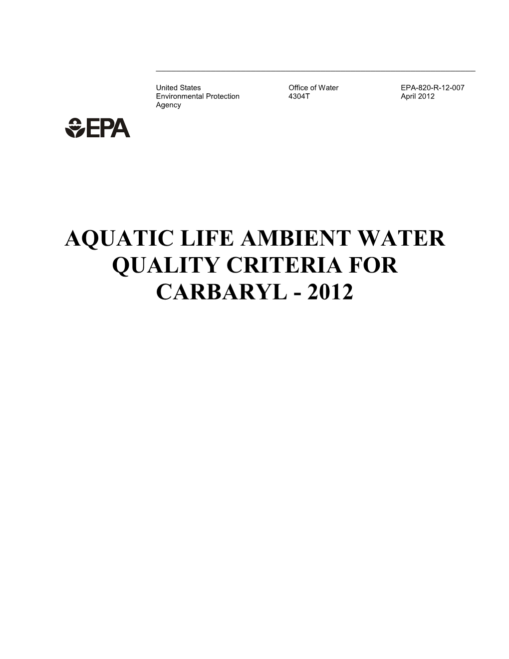 Aquatic Life Ambient Water Quality Criteria for Carbaryl - 2012