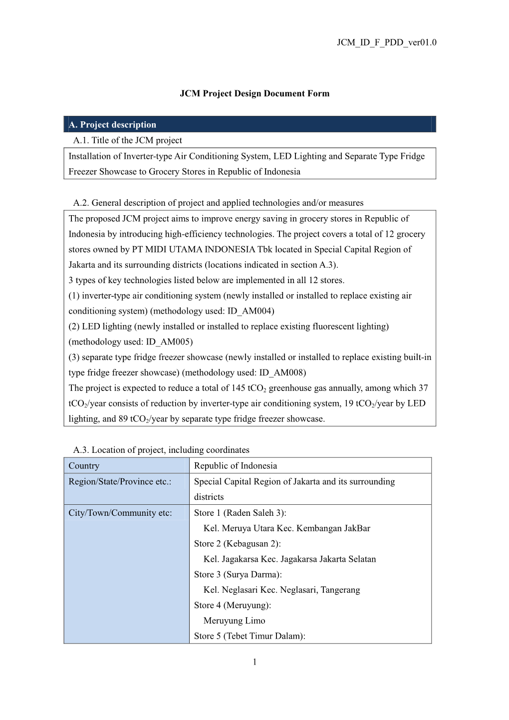 JCM ID F PDD Ver01.0 1 JCM Project Design Document Form A