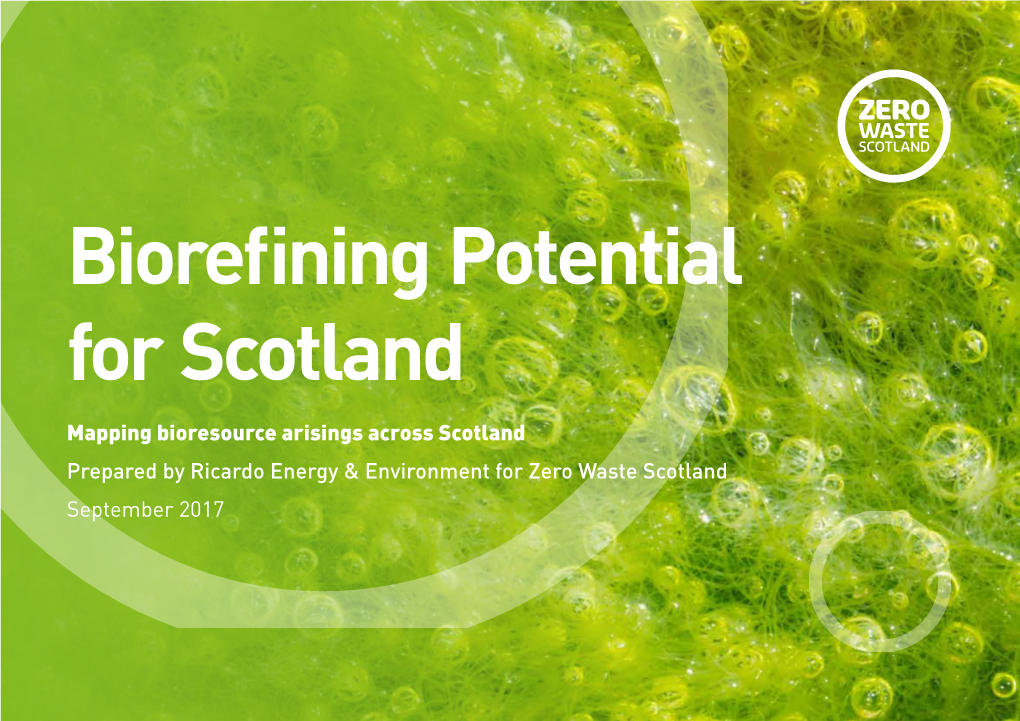 Biorefining Potential for Scotland