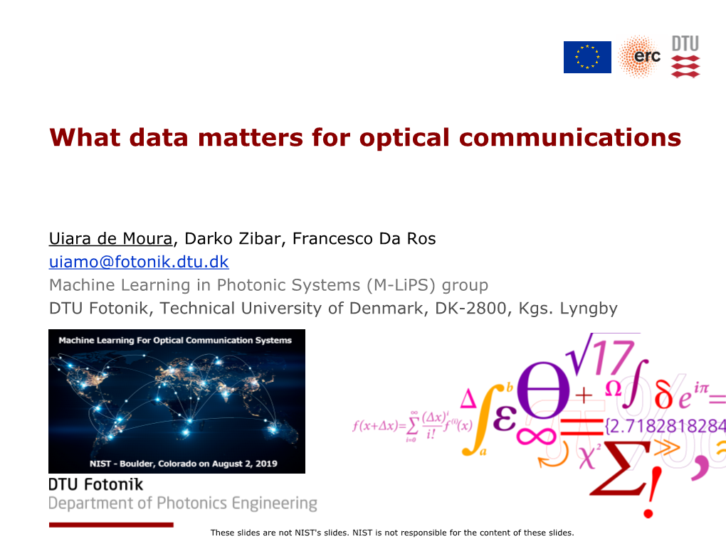 What Data Matters for Optical Communications