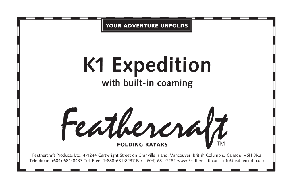 K1 Expedition with Built-In Coaming