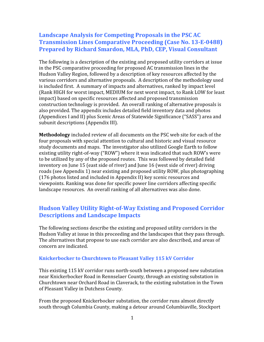 Landscape Analysis for Competing Proposals in the PSC AC Transmission Lines Comparative Proceeding (Case No