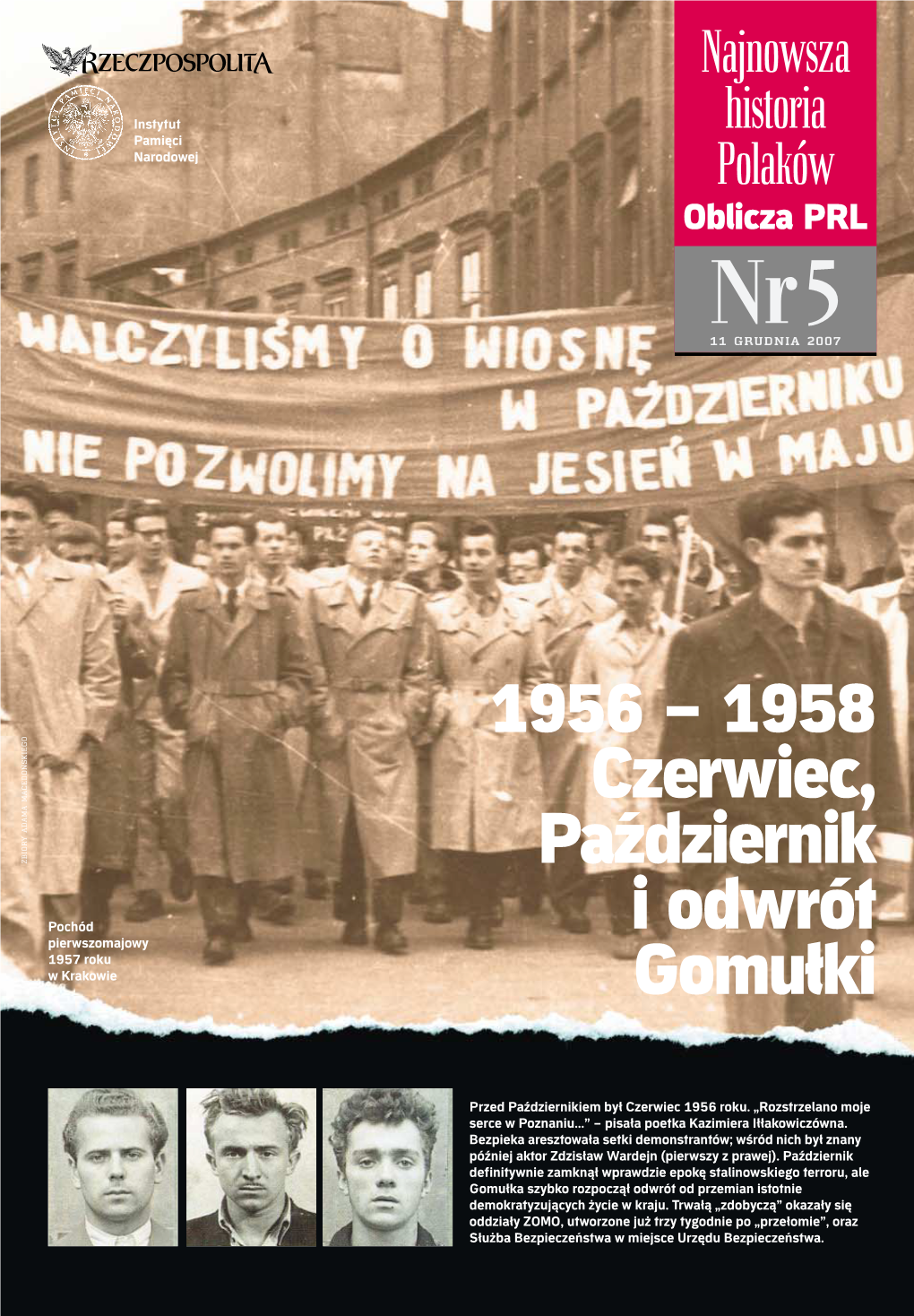1956 – 1958 Czerwiec, Październik I Odwrót Gomułki