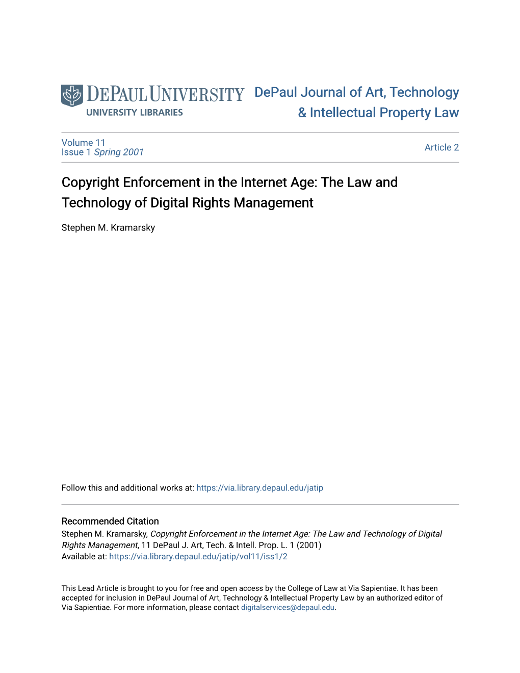 Copyright Enforcement in the Internet Age: the Law and Technology of Digital Rights Management