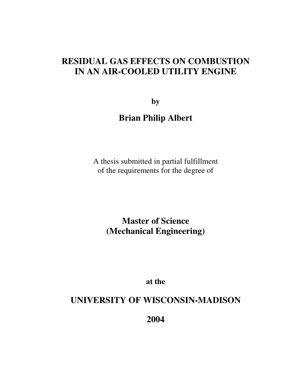 Residual Gas Effects on Combustion in an Air-Cooled Utility Engine