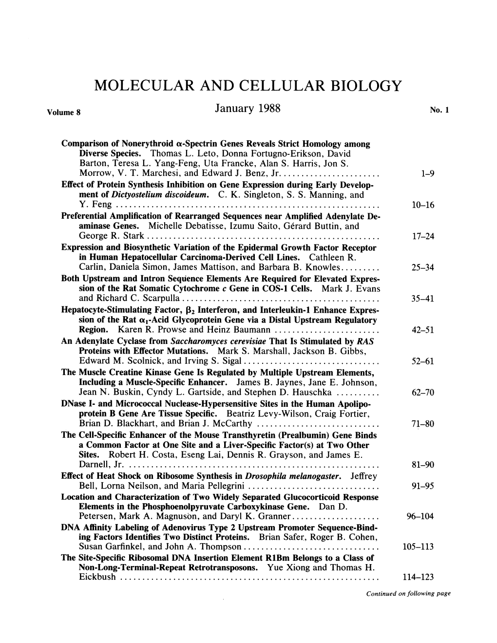 MOLECULAR and CELLULAR BIOLOGY Volume 8 January 1988 No