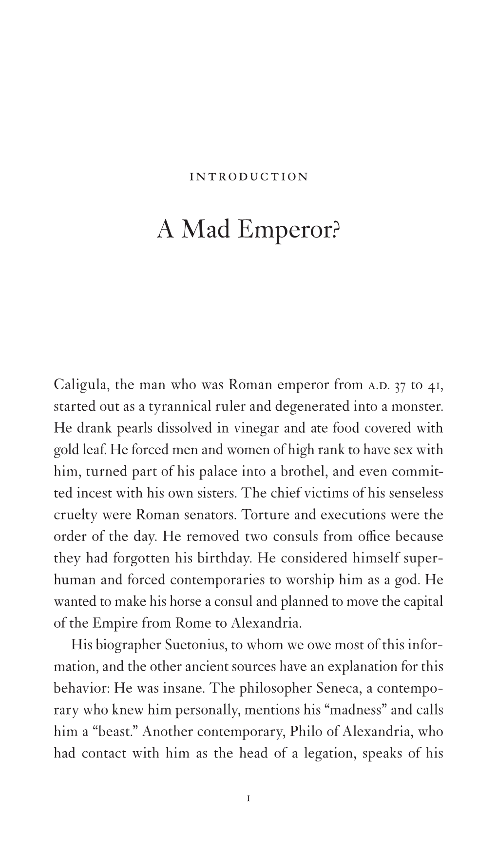 A Mad Emperor?