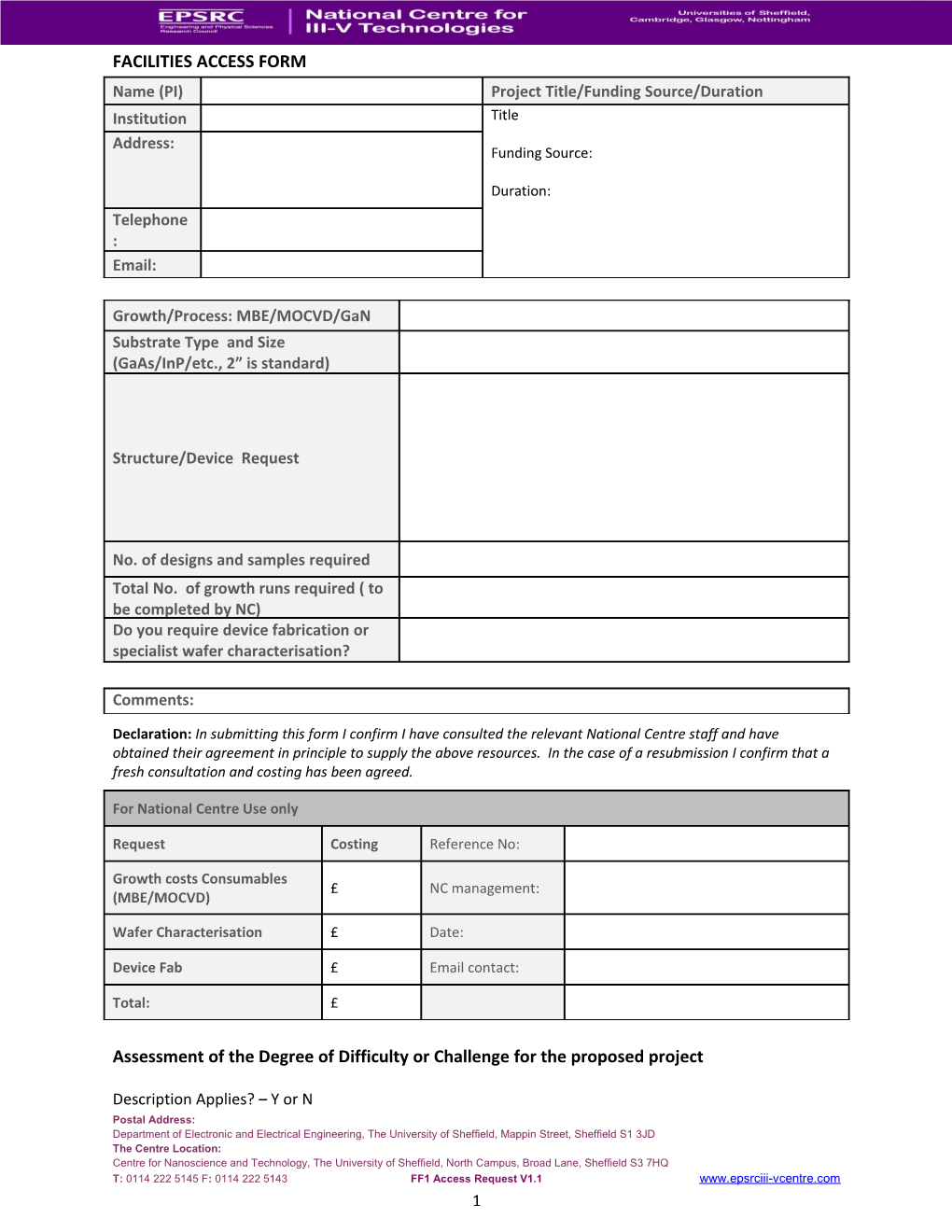 Assessment of the Degree of Difficulty Or Challenge for the Proposed Project