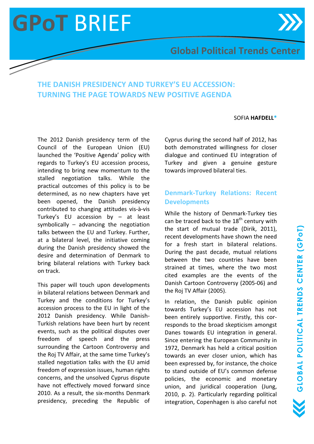 The Danish Presidency and Turkey's EU Accession