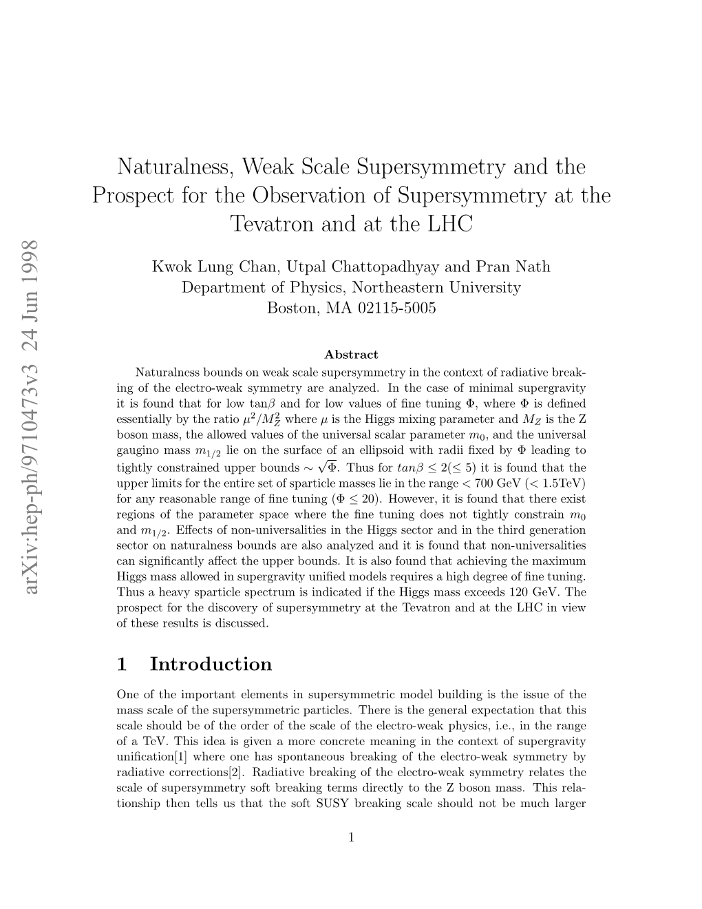 Naturalness, Weak Scale Supersymmetry and the Prospect