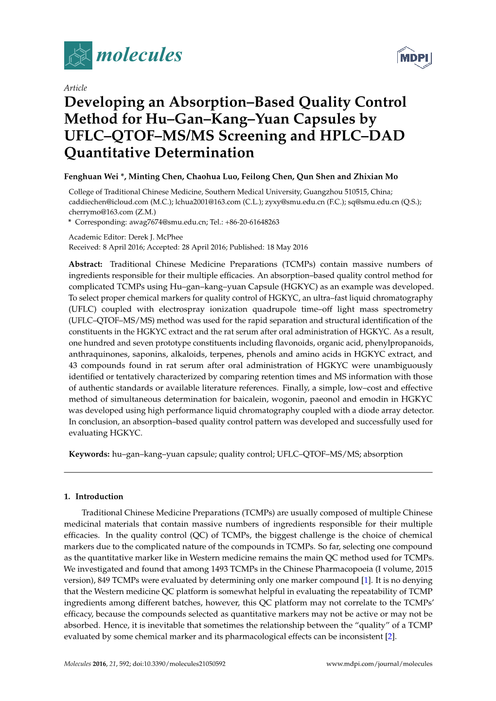 Developing an Absorption–Based Quality Control Method for Hu–Gan–Kang–Yuan Capsules by UFLC–QTOF–MS/MS Screening and HPLC–DAD Quantitative Determination