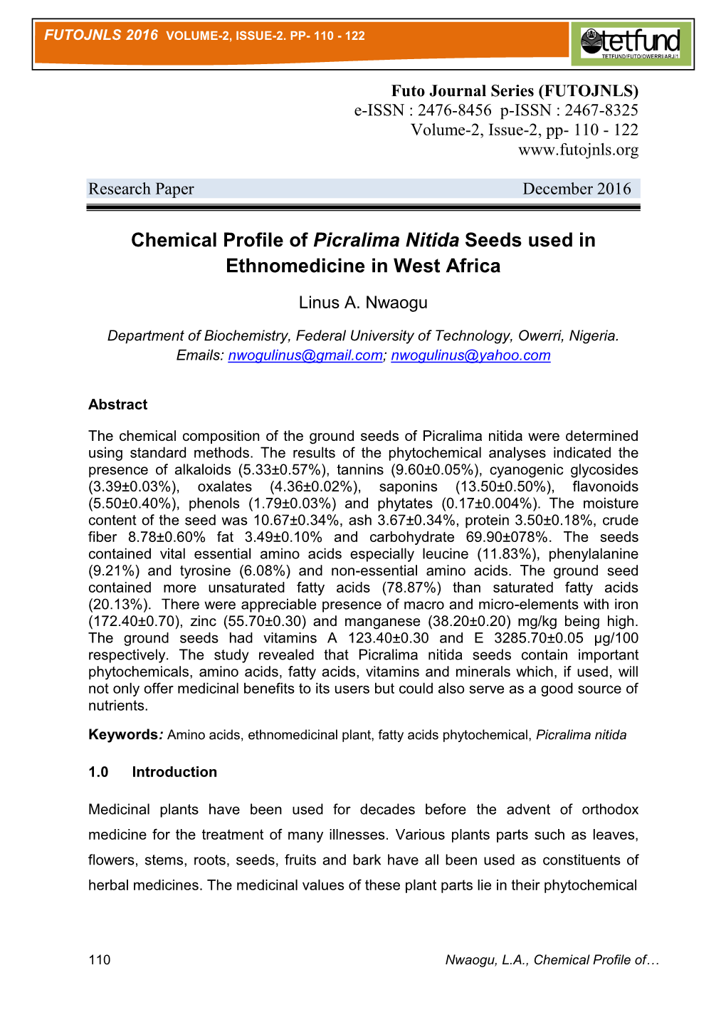 Chemical Profile of Picralima Nitida Seeds Used in Ethnomedicine in West Africa