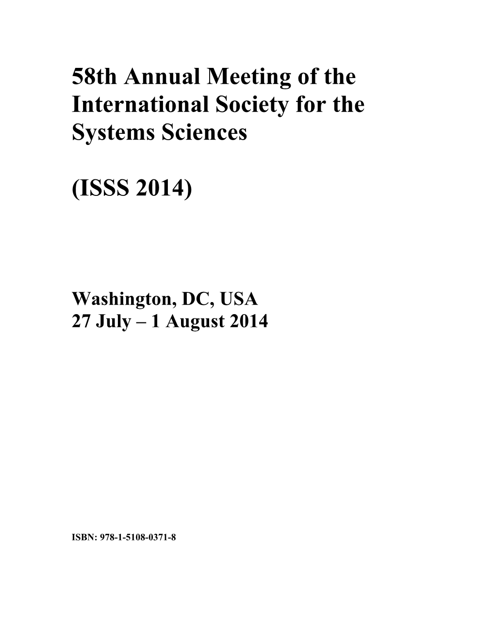 58Th Annual Meeting of the International Society for the Systems Sciences