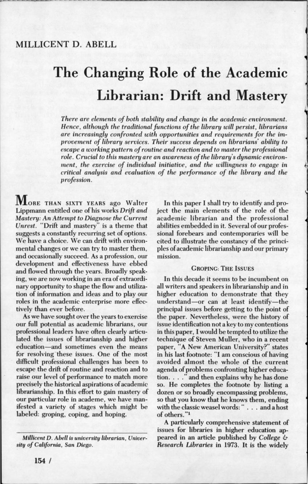 The Changing Role of the Academic Librarian: Drift and Mastery