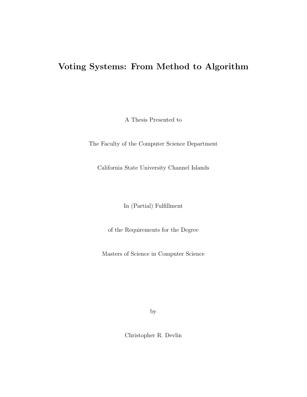 Voting Systems: from Method to Algorithm