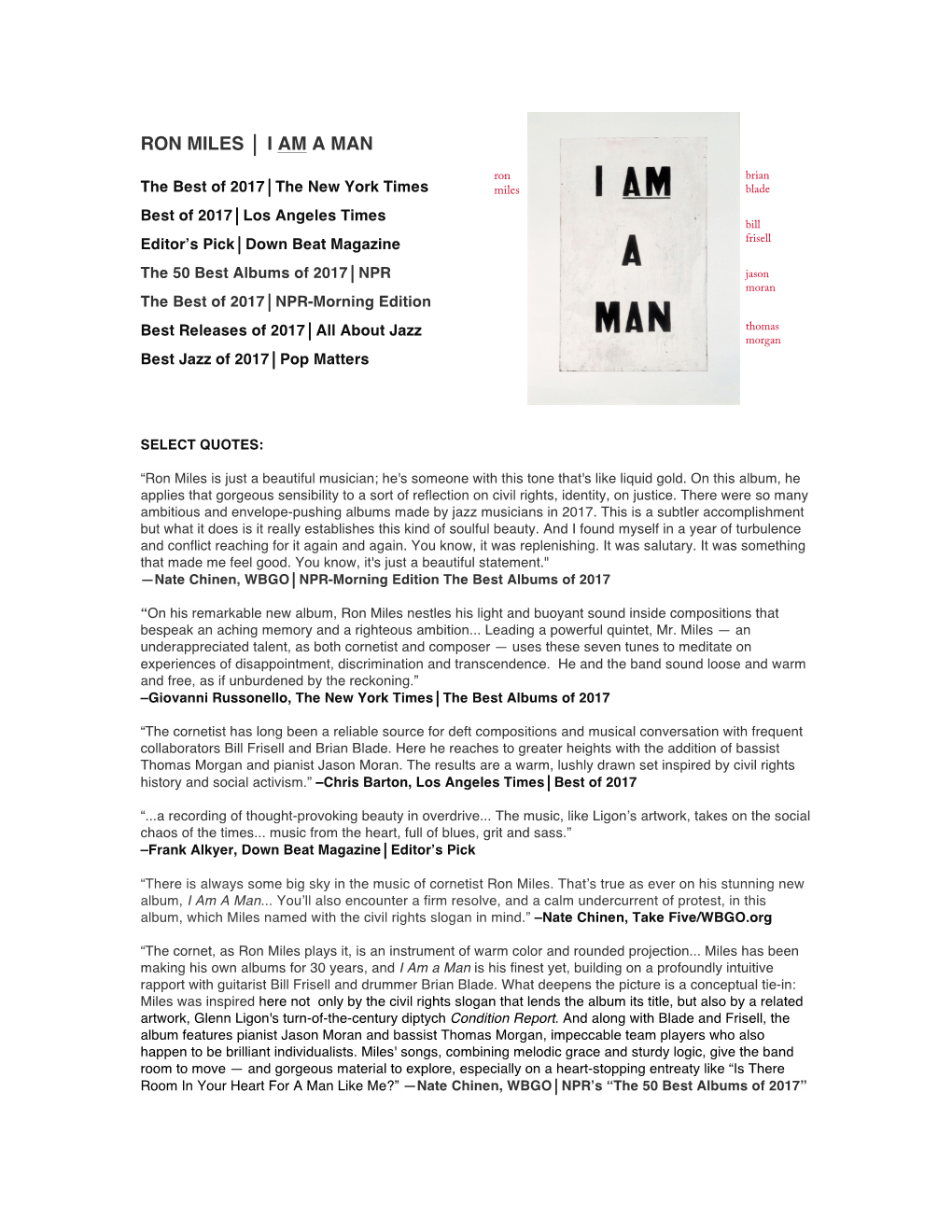 RON MILES I AM a MAN Press Quotes