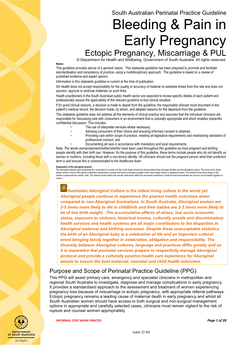 Bleeding and Pain in Early Pregnancy