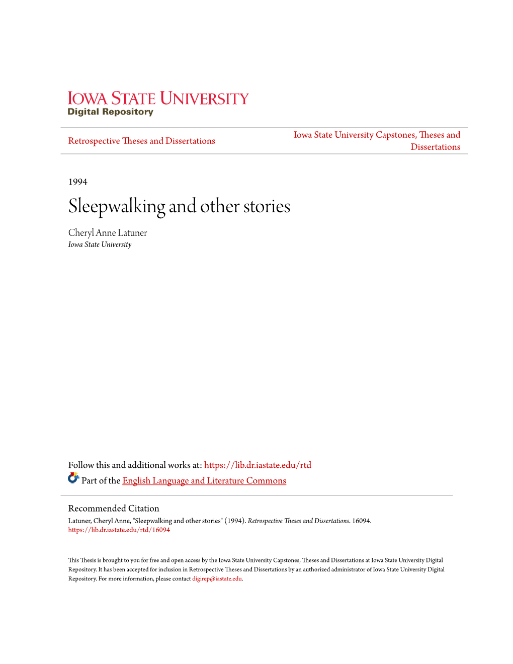 Sleepwalking and Other Stories Cheryl Anne Latuner Iowa State University