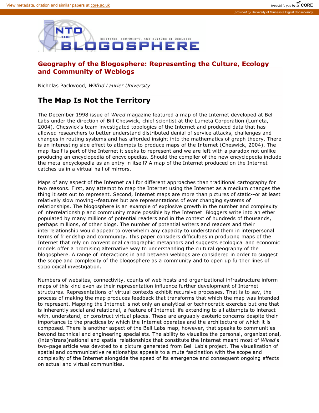 Geography of the Blogosphere: Representing the Culture, Ecology and Community of Weblogs