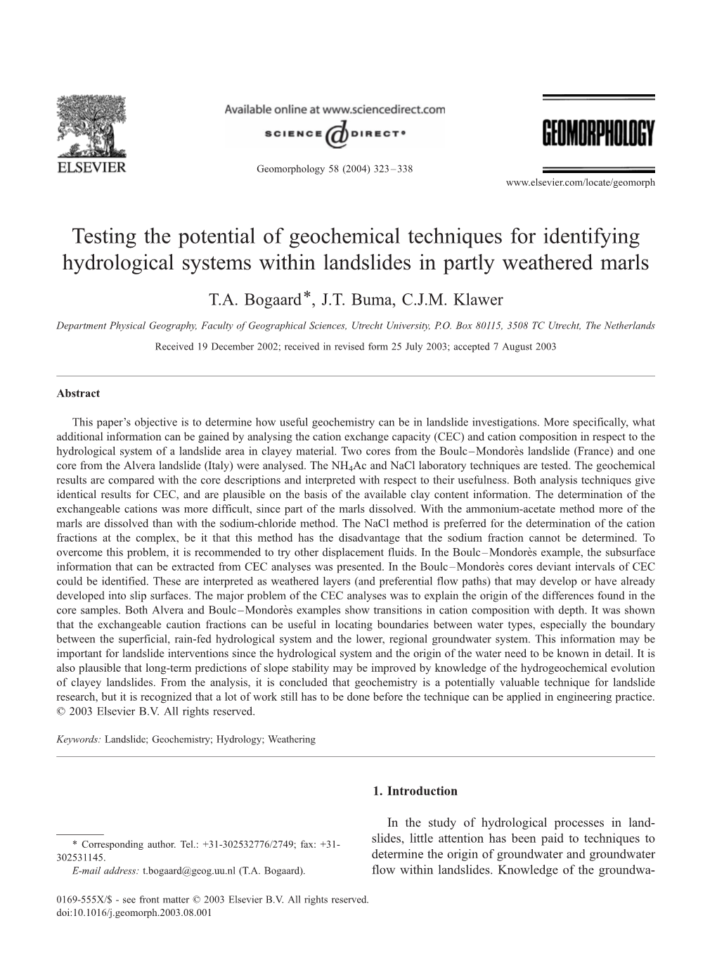 Testing the Potential of Geochemical Techniques for Identifying Hydrological Systems Within Landslides in Partly Weathered Marls