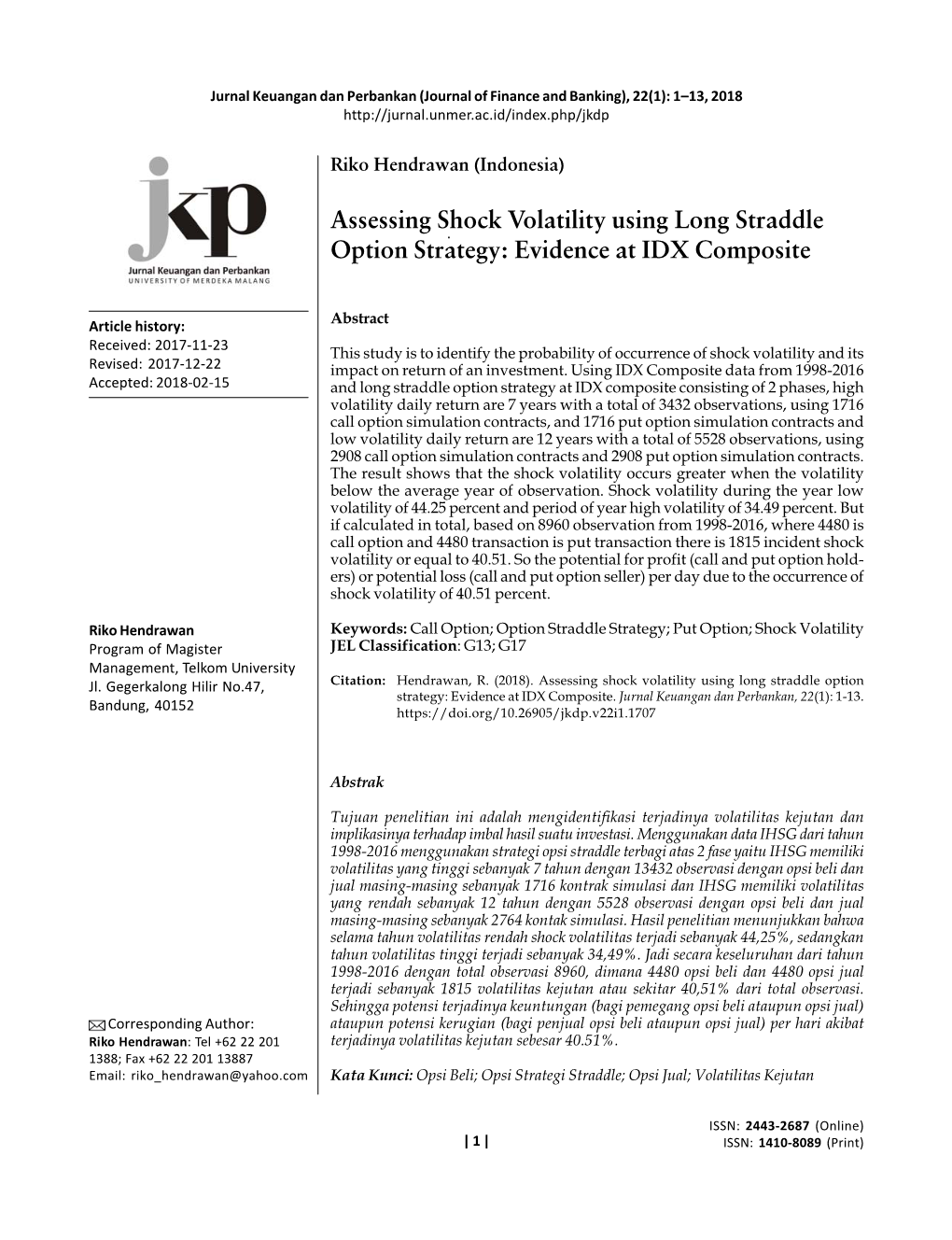 Assessing Shock Volatility Using Long Straddle Option Strategy: Evidence at IDX Composite