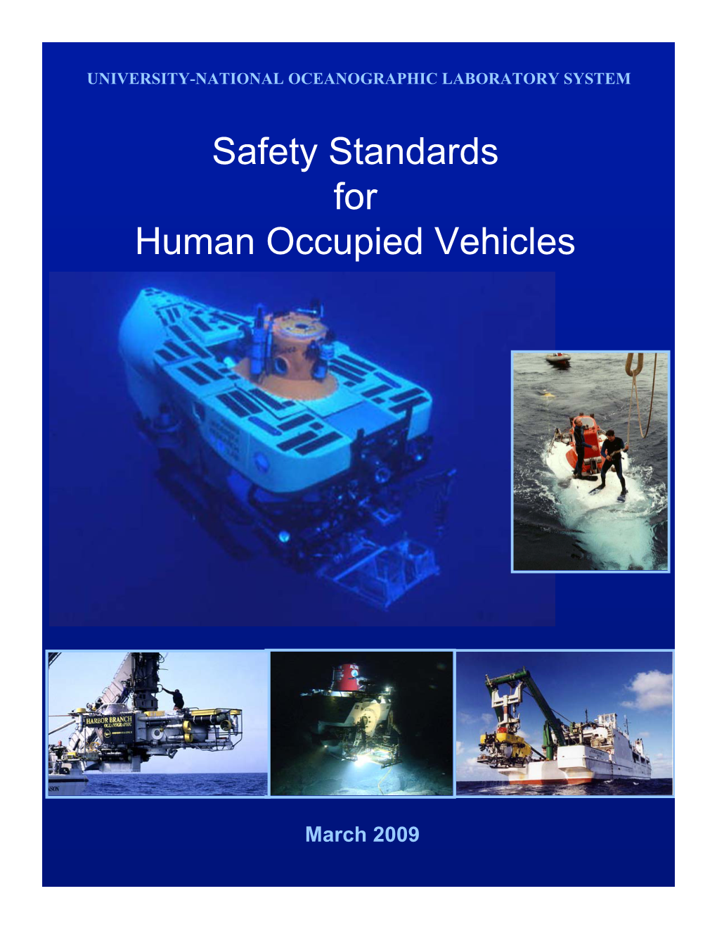 Human Occupied Vehicle Safety Standards