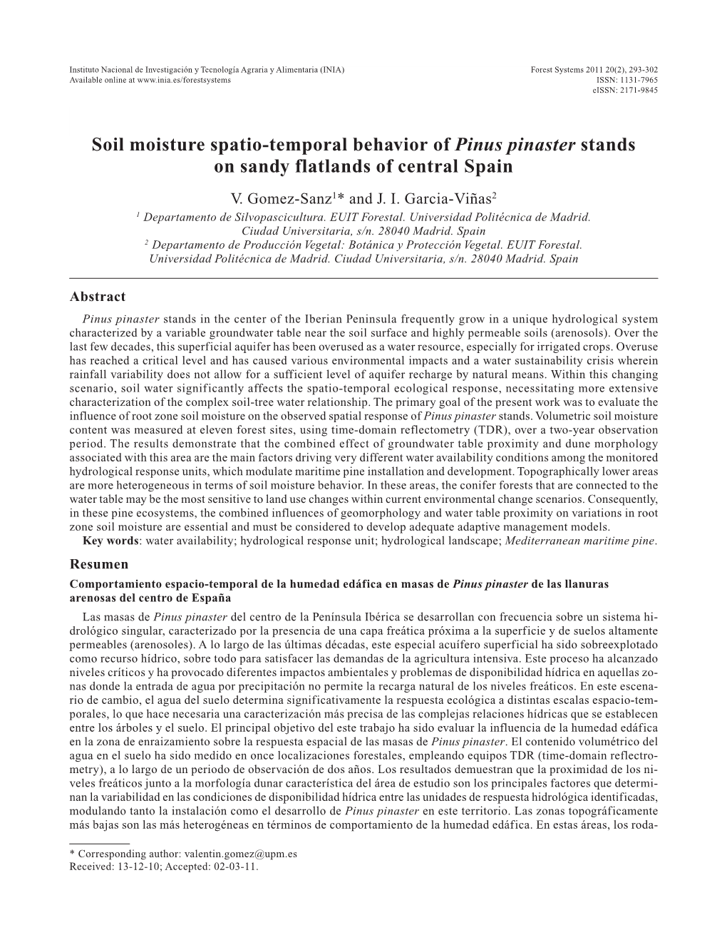 Soil Moisture Spatio-Temporal Behavior of Pinus Pinaster Stands on Sandy Flatlands of Central Spain V