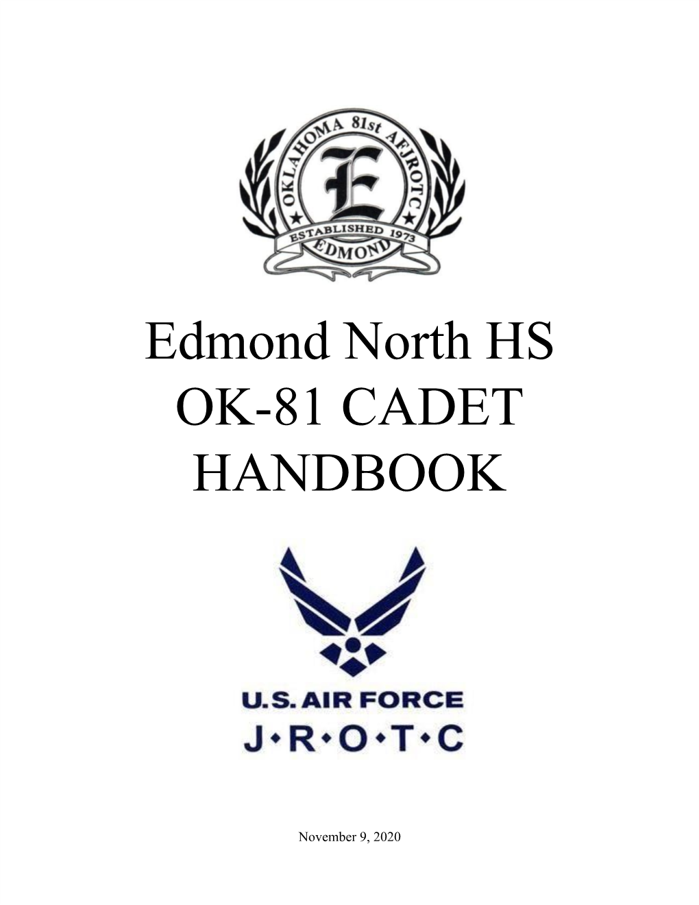 Edmond North HS OK-81 CADET HANDBOOK