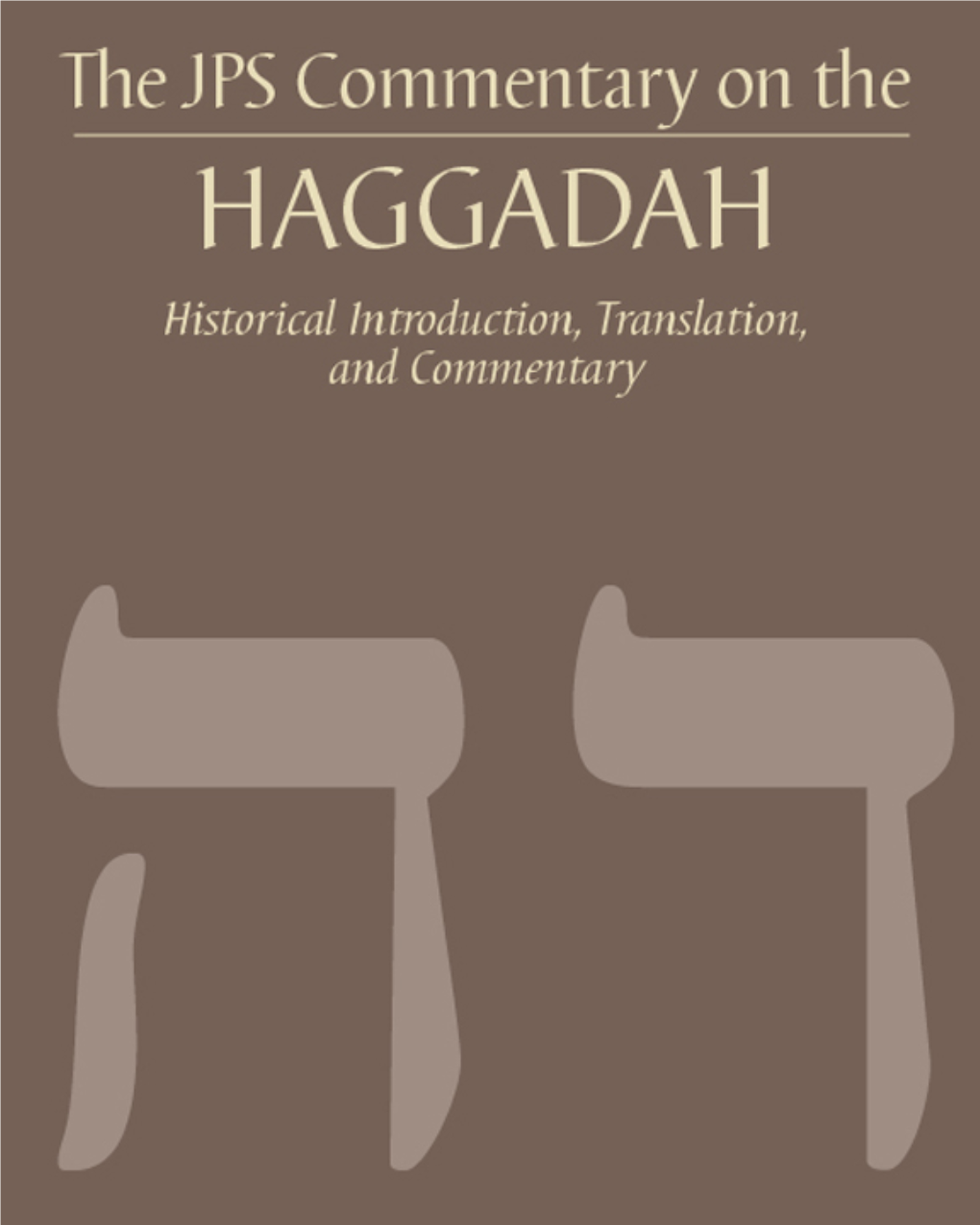 JPS Commentary on the Haggadah Historical